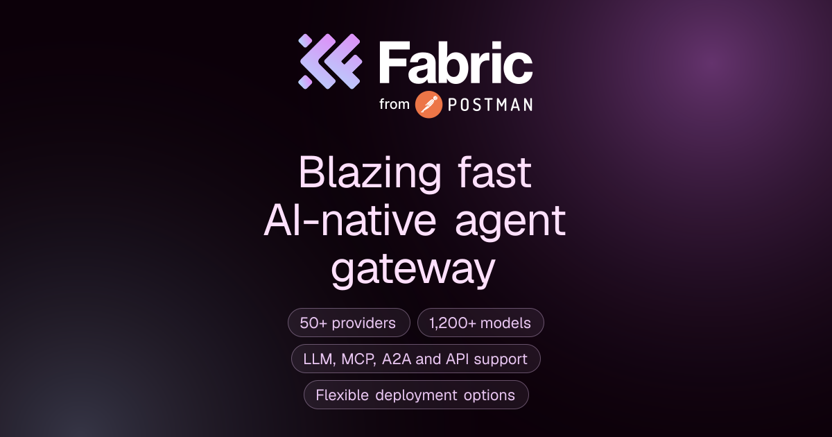 Fabric Gateway — LLMs, MCP servers, agents, and internal APIs, routed, governed, and observed through a…